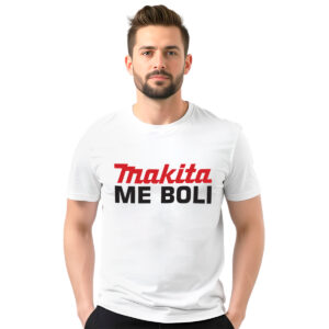 Makita me boli – muška bela majica