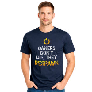 Gamers don’t die, they Respawn − muška teget majica