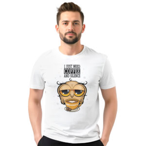 I just need coffee and silence – muška bela majica