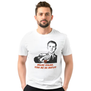 Mojne vinjak, tera me na mafiju – muška bela majica