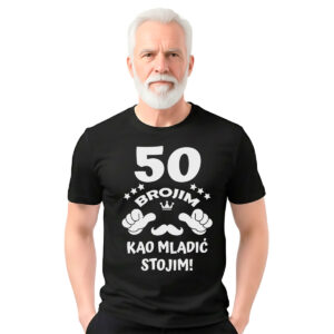 50 brojim kao mladić stojim! – muška crna majica